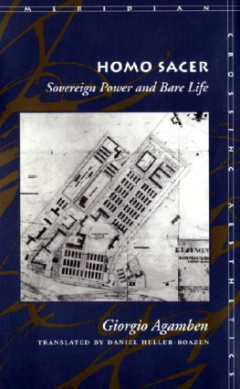 Giorgio Agamben Homo Sacer: Sovereign Power and Bare Life