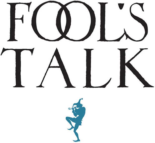 Fools Talk Recovering the Art of Christian Persuasion - image 1