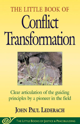 John Lederach - The Little Book of Conflict Transformation