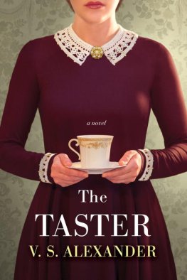 V Alexander - The Taster