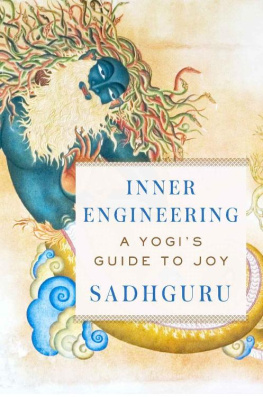 Sadhguru - Inner Engineering: A Yogi’s Guide to Joy