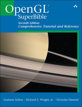 Graham Sellers - OpenGL Superbible: Comprehensive Tutorial and Reference