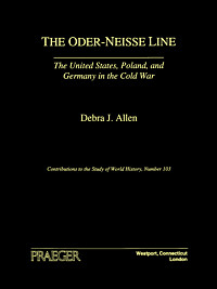 title The Oder-Neisse Line The United States Poland and Germany in the - photo 1