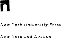 NEW YORK UNIVERSITY PRESS New York and London Copyright 1994 by New York - photo 1