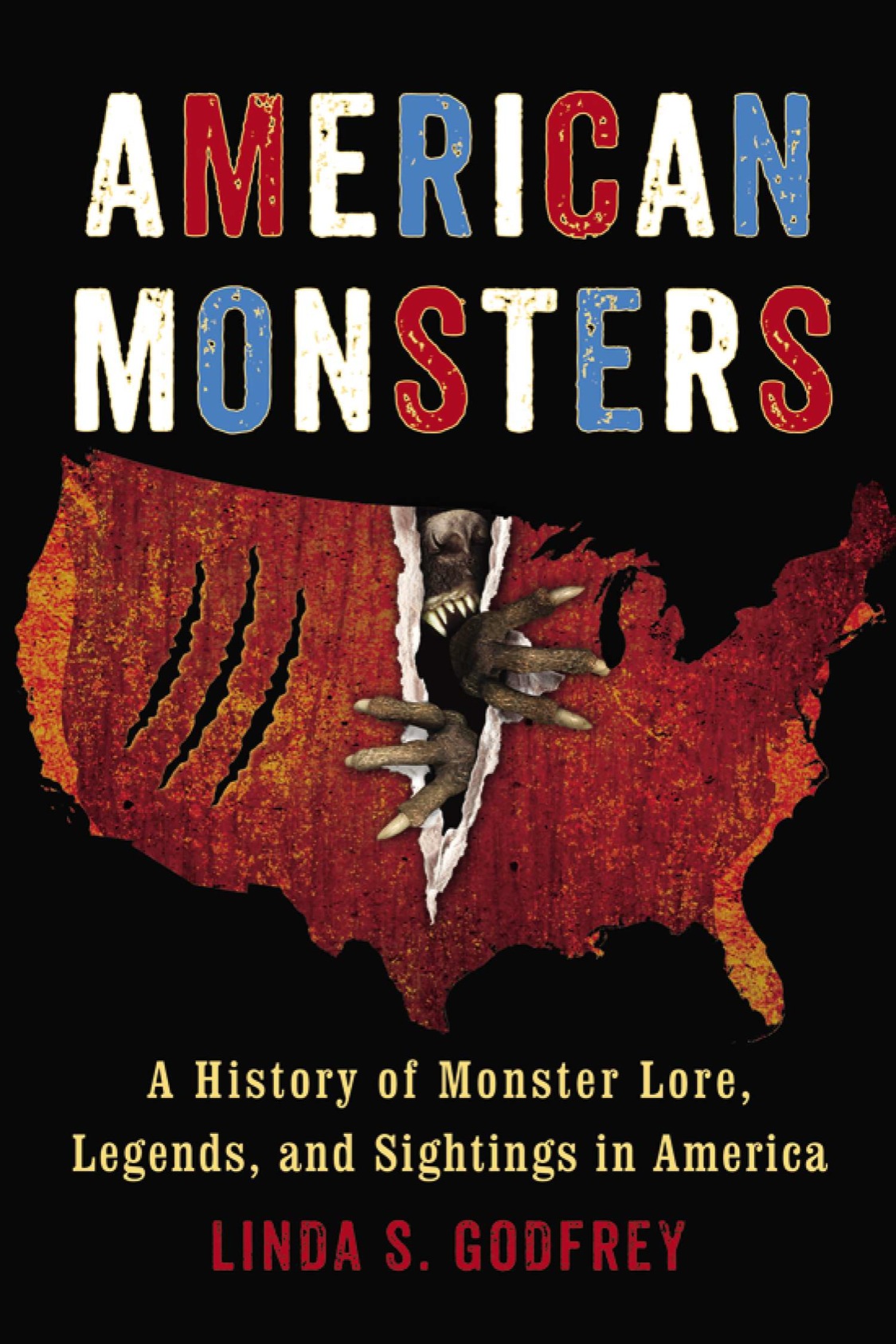 American Monsters A History of Monster Lore Legends and Sightings in America - image 1