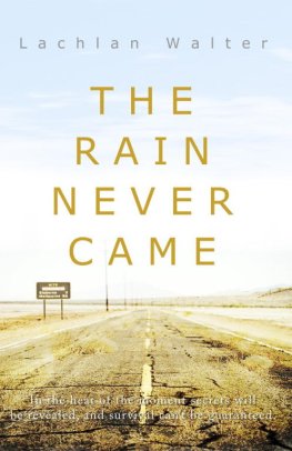 Lachlan Walter - The Rain Never Came