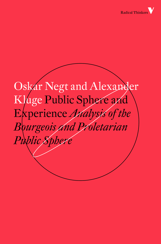 Public Sphere and Experience Public Sphere and Experience Toward an Analysis - photo 1