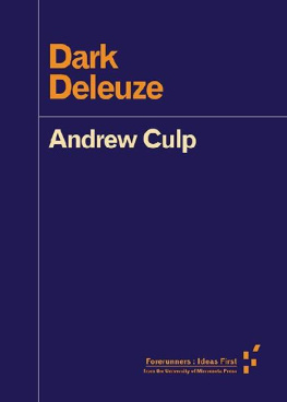 Andrew Culp Dark Deleuze