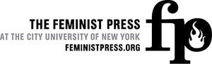 Published in 2014 by the Feminist Press at the City University of New York - photo 4