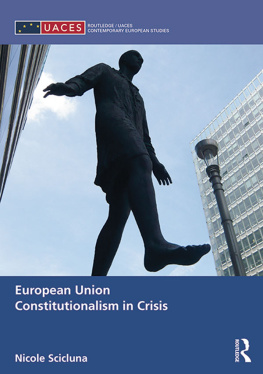 Nicole Scicluna - European Union Constitutionalism in Crisis