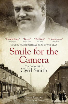 Simon Danczuk - Smile for the Camera: The Double Life of Cyril Smith