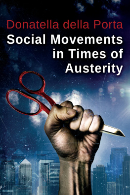 Donatella Della Porta - Social Movements in Times of Austerity: Bringing Capitalism Back Into Protest Analysis