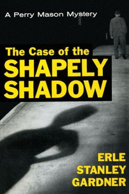 Erl Gardner The Case of the Shapely Shadow