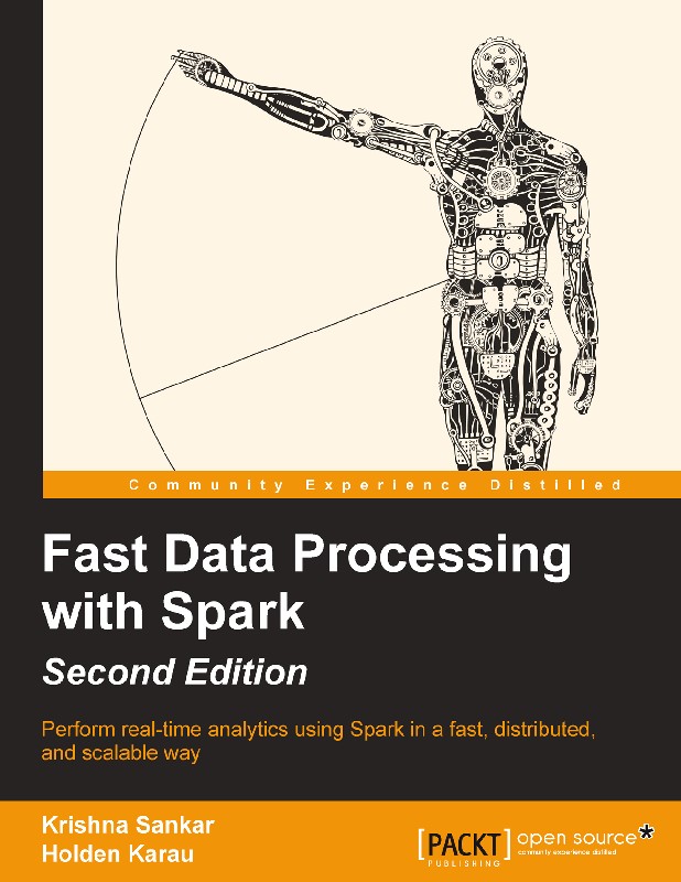 Fast Data Processing with Spark Second Edition Perform real-time - photo 1