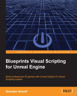 Brenden Sewell Blueprints Visual Scripting for Unreal Engine