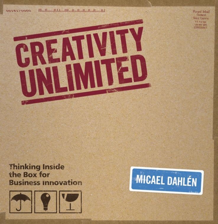 Creativity Unlimited Thinking Inside the Box for Business Innovation Micael - photo 1