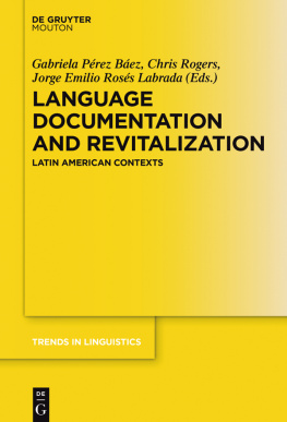 Gabriela Pérez Báez - Language Documentation and Revitalization in Latin American Contexts