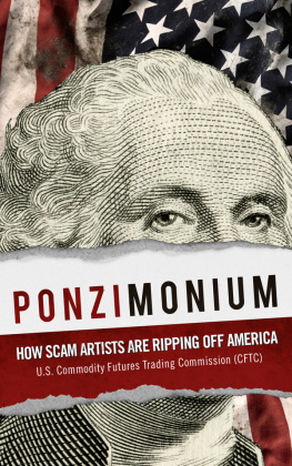 CFTC - Ponzimonium: How Scam Artists Are Ripping Off America