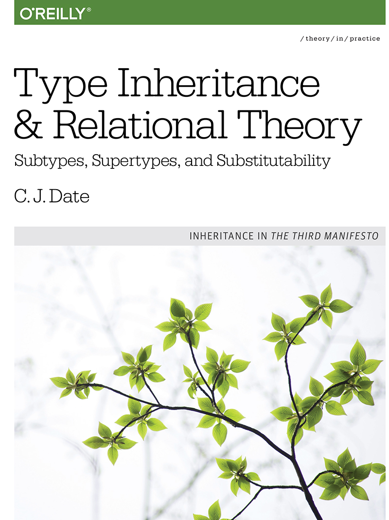 Type Inheritance and Relational Theory Subtypes Supertypes and - photo 1