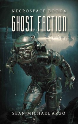 Sean-Michael Argo - Ghost Faction