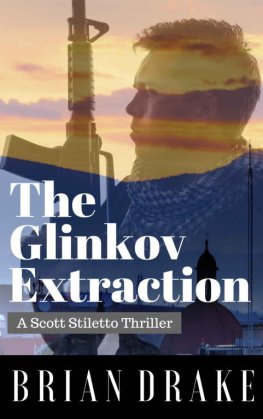 Brian Drake - The Glinkov Extraction