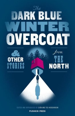 Hell Askildsen - The Dark Blue Winter Overcoat and Other Stories from the North