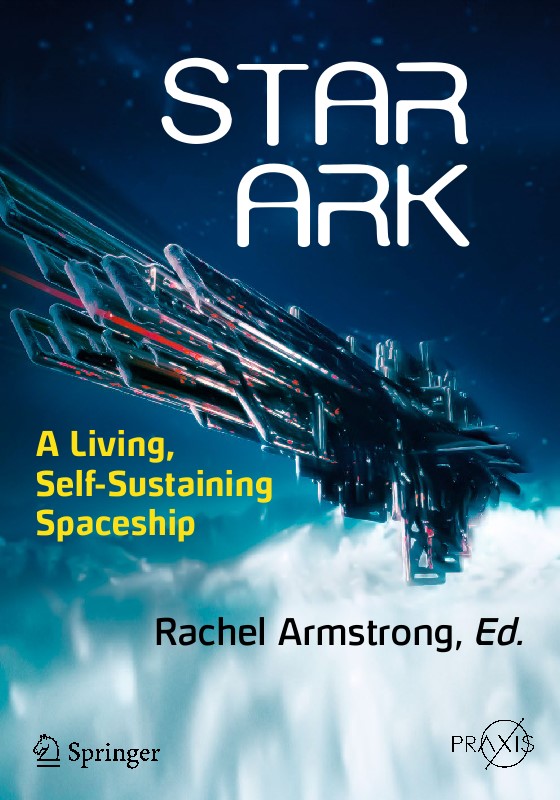 Star Ark A Living Self-Sustaining Spaceship - image 1