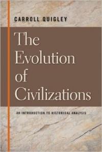 Carroll Quigley - The Evolution of Civilizations