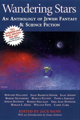 Ajzek Azimov - Wandering Stars: An Anthology of Jewish Fantasy and Science Fiction