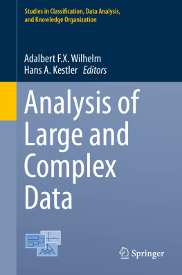 Adalbert F.X. Wilhelm - Analysis of Large and Complex Data