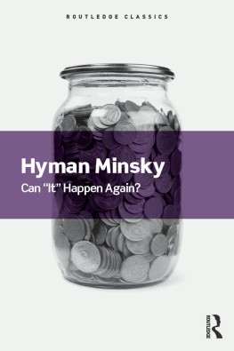 Hyman Minsky Can It Happen Again?: Essays on Instability and Finance