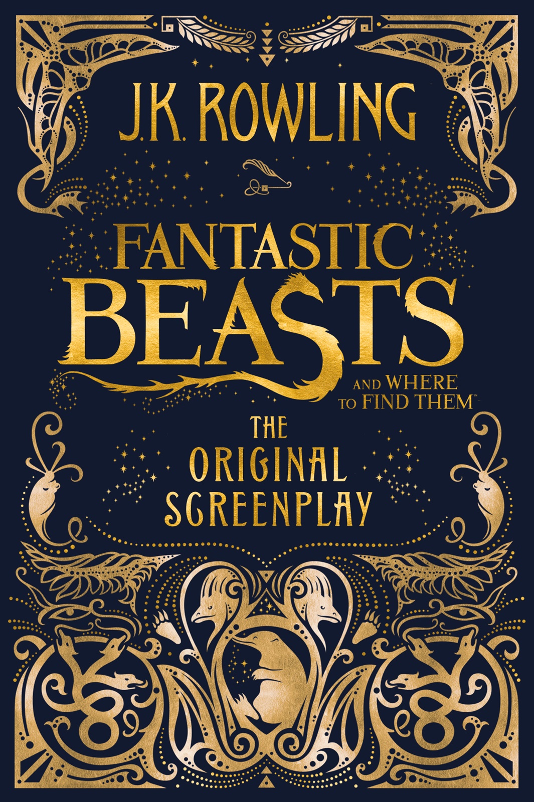 Fantastic Beasts and Where to Find Them The Original Screenplay - photo 1