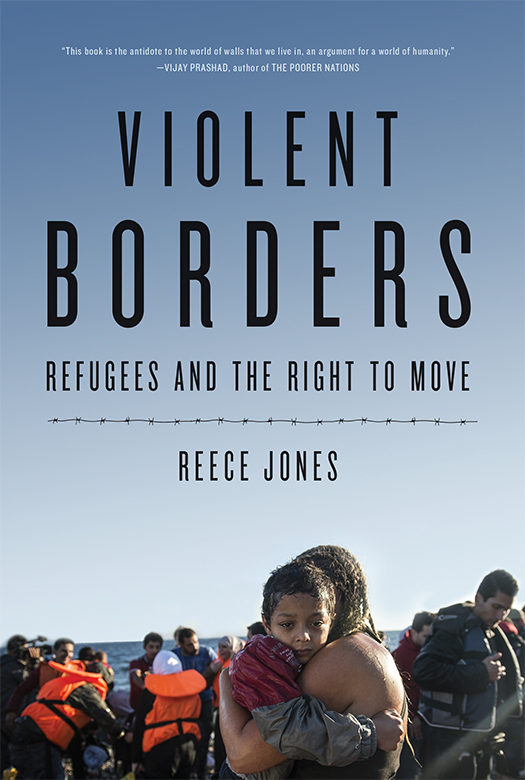 Violent Borders Refugees and the Right to Move - image 1