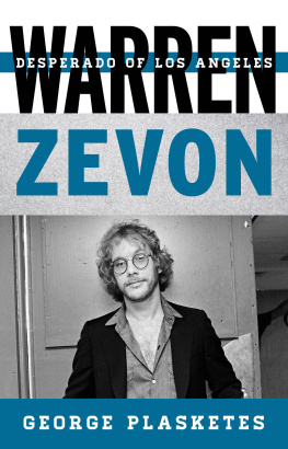 George Plasketes - Warren Zevon: Desperado of Los Angeles