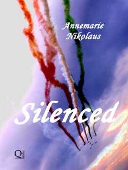 Annemarie Nikolaus - Silenced