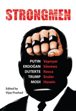 Iv Encler Strongmen: Trump / Modi / Erdoğan / Putin / Duterte