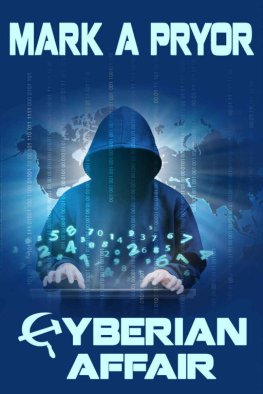 Mark Pryor - Cyberian Affair