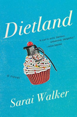 Sarai Walker Dietland