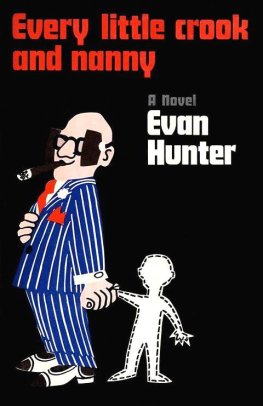 Evan Hunter Every Little Crook and Nanny