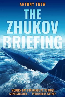 Entoni Tryu - The Zhukov Briefing
