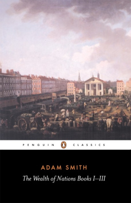 Adam Smith - The wealth of nations. Books I-III