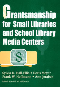 title Grantsmanship for Small Libraries and School Library Media Centers - photo 1