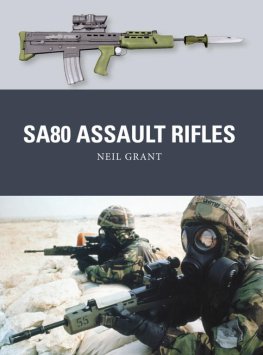 Neil Grant SA80 Assault Rifles