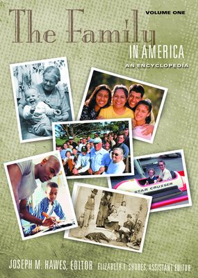 title The Family in America An Encyclopedia American Family author - photo 1