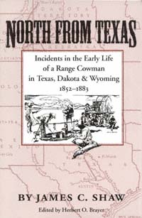 title North From Texas Incidents in the Early Life of a Range Cowman in - photo 1