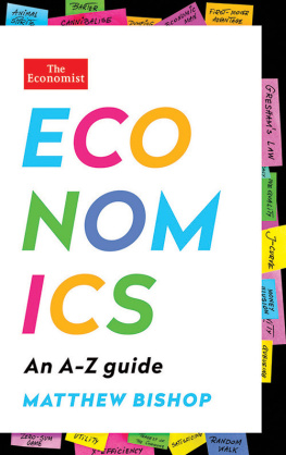 Matthew Bishop Economics: An A-Z Guide