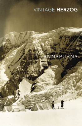 Maurice Herzog - Annapurna: The First Conquest of an 8,000-Meter Peak