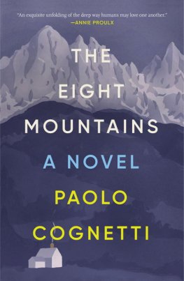 Paolo Cognetti - The Eight Mountains