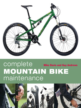 Mike Davis Complete Mountain Bike Maintenance