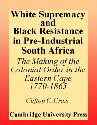 title White Supremacy and Black Resistance in Pre-industrial South Africa - photo 1